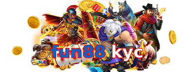 fun88 kyc